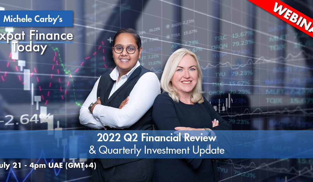 2022 Q2 Financial Review & Quarterly Investment Update