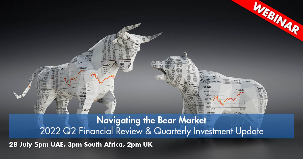 Navigating the Bear Market – 2022 Q2 Quarterly Investment Update